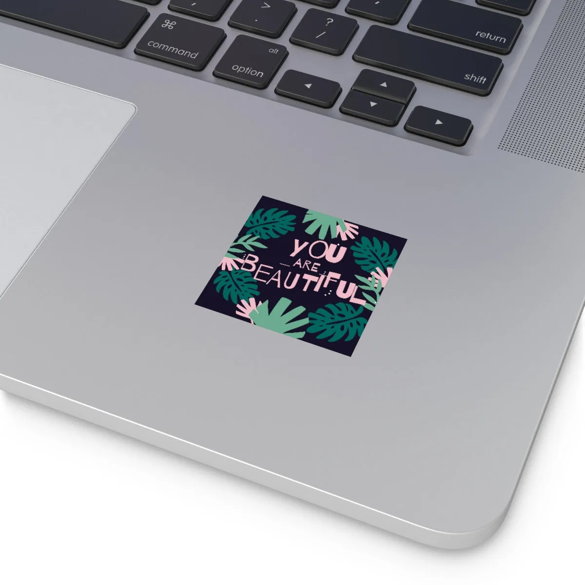 You are beautiful Sticker